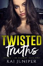 Twisted Truths (Twisted Pine Academy Book 4)