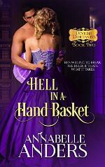 Hell in a Hand Basket (Devilish Debutantes Book 2)