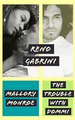Reno Gabrini: The Trouble with Dommi (The Mob Boss Series Book 20)
