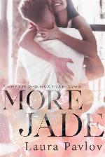 More Jade: A New Adult College Romance (A Love You More Rock Star Romance Book 1)