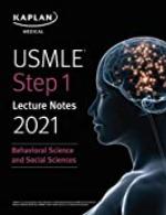 USMLE Step 1 Lecture Notes 2021: Behavioral Science and Social Sciences (USMLE Prep)