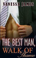 The Best Man: Book 2: Walk of Shame: An Enemies to Lovers Romance (The Best Man Series)