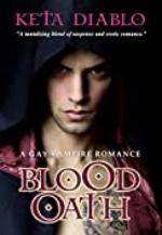 Blood Oath: A Gay Vampire Romance