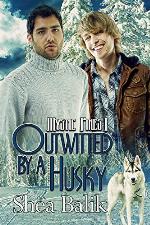 Outwitted by a Husky (Mystic Pines Book 1)