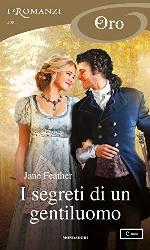 I segreti di un gentiluomo (I Romanzi Oro) (Italian Edition)