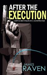 AFTER THE EXECUTION a gripping crime thriller with a jaw-dropping twist