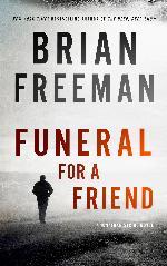 Funeral for a Friend: A Jonathan Stride Novel (The Jonathan Stride Series Book 10)