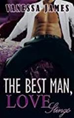 The Best Man: Book 5, Love Stings: An Enemies to Lovers Romance