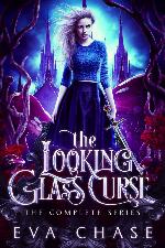 The Looking-Glass Curse: The Complete Series