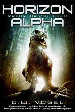 Horizon Alpha: Predators of Eden (Horizon Arc Book 1)