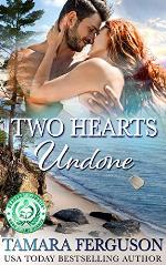 TWO HEARTS UNDONE (Two Hearts Wounded Warrior Romance Book 3)