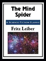 The Mind Spider