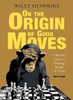 On the Origin of Good Moves: A Skeptic's Guide at Getting Better at Chess