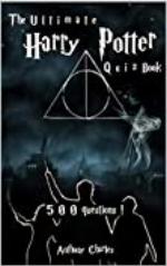 The Ultimate Harry Potter Quiz Book: 500 Questions