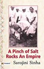 A Pinch of Salt Rocks An Empire -(Salt March-Dandi March)