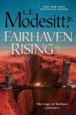 Fairhaven Rising (Saga of Recluce Book 22)