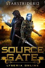 Source Gate: A GameLit LitRPG Adventure (Lyseria Online)