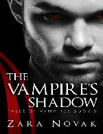 The Vampire's Shadow (Tales of Vampires Book 8)
