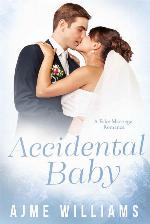Accidental Baby: A Fake Marriage Romance