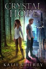 Crystal Hope (Crystal Dragon Saga Book 2)