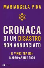 Cronaca di un disastro non annunciato (Italian Edition)