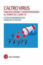 L'altro virus: Comunicazione e disinformazione al tempo del Covid-19 (Varia. Saggistica) (Italian Edition)