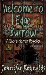 Welcome to Edge Burrow: A Shore Haven Short Story