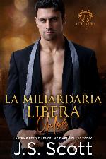 La Miliardaria Libera~Chloe (L’OSSESSIONE DEL MILIARDARIO VOL 8) (Italian Edition)