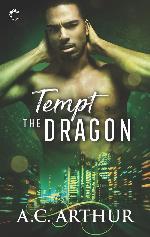 Tempt the Dragon: An Afrofuturist Paranormal Romance (The Legion Book 3)
