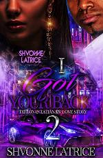 I Got Your Back 2: Teflon &amp; Tatiana's Love Story