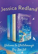 Welcome to Whitsborough Bay Box Set: All 4 books in the bestselling series by Jessica Redland, plus bonus content