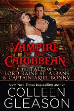 Vampire of the Caribbean: Tales of Lord Raine St. Albans &amp; Captain Arial Bonny (The Draculia Vampire Trilogy)