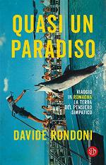 Quasi un paradiso (Italian Edition)