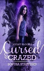 Cursed and Crazed (The Cure Academy Series Book 2)