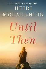 Until Then (Cape Harbor)