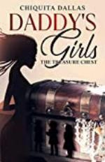 Daddy's Girls: The Treasure Chest