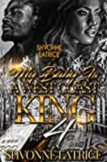 My Baby Is A West Coast King 4