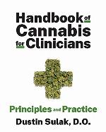 Handbook of Cannabis for Clinicians: Principles and Practice