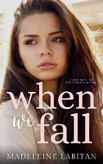 When We Fall: A Friends to Lovers Romance (Holy Oaks Series Book 1)