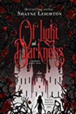 Of Light and Darkness