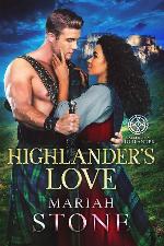 Highlander's Love: A Scottish Historical Time Travel Romance (Called by a Highlander Book 4)