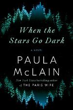 When the Stars Go Dark: A Novel