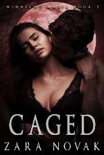 Caged: A Dark Vampire Romance (Vampire Mafia Book 2)