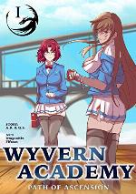 Wyvern Academy: Path of Ascension I