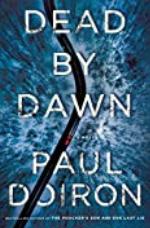 Dead by Dawn: A Novel (Mike Bowditch Mysteries Book 12)