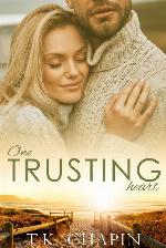 One Trusting Heart: An Inspirational Romance (Faithful Love #3)