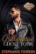 Billionaire Ghost Tour (Billionaire Bachelor Mountain Cove #17)