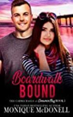 Boardwalk Bound (The Carmichaels of Cinnamon Bay Book 5)