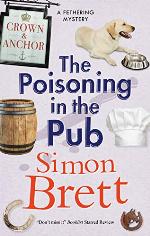 Poisoning in the Pub, The (A Fethering Mystery Book 10)