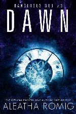 Dawn (Dangerous Web Book 3)